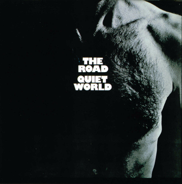 Quiet World (winh Steve Hackett) - The Road 1970 (Prog Rock/Psych Folk)