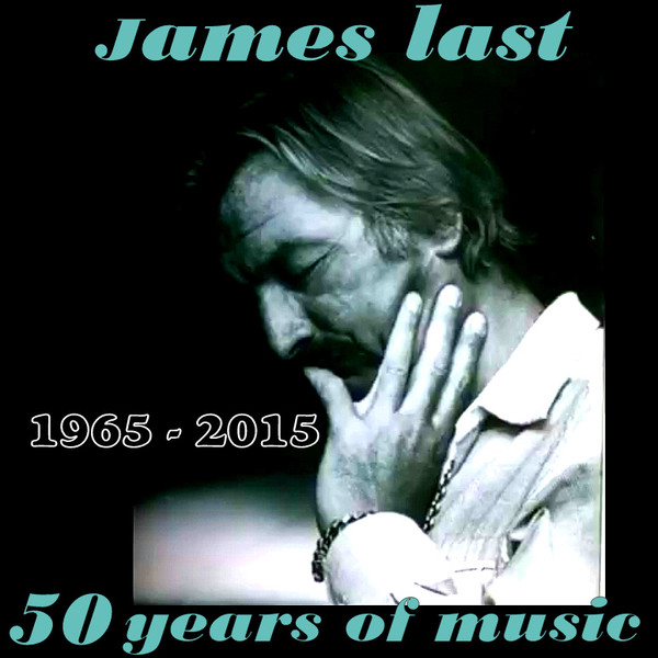 James Last - 50 Years of Music (2016)