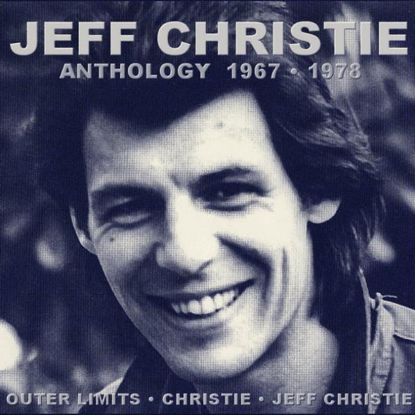 Jeff Christie (Outer Limits, Christie, Jeff Christie) - Anthology 1967-1978